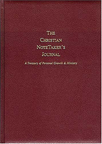 Read Christian Notetakers Journal, written by Dan Sampson