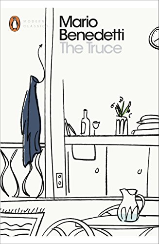 Read The Truce: The Diary of Martín Santomé (Penguin Modern Classics), written by Mario Benedetti