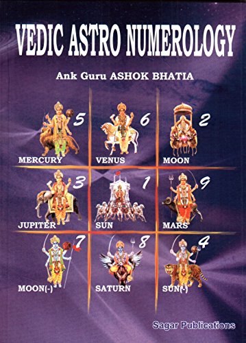 Read Vedic Astro Numerology, written by Ashok Bhatia