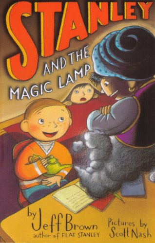 Read Stanley and the Magic Lamp (Flat Stanley), written by Jeff Brown