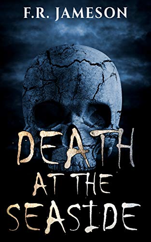 Read Death at the Seaside: A Terrifying Tale of Supernatural Vengeance... (Ghostly Shadows Anthology), written by F.R. Jameson Read Death at the Seaside: A Terrifying Tale of Supernatural Vengeance... (Ghostly Shadows Anthology), written by F.R. Jameson