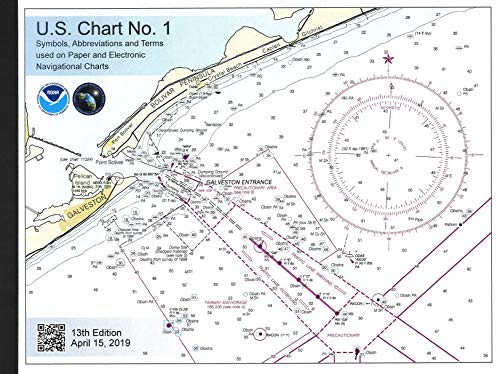 Read U.S. Chart No. 1 - 13th Edition: Symbols, Abbreviations and Terms used on Paper and Electronic Navigational Charts, written by NOAA