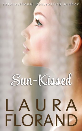 Read Sun-Kissed: A Novel (Amour et Chocolat Book 7), written by Laura Florand