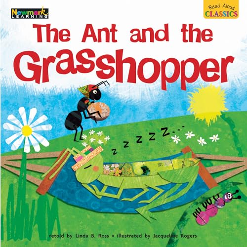Read Read Aloud Classics: The Ant and the Grasshopper Big Book Shared Reading Book, written by Linda B Ross Read Read Aloud Classics: The Ant and the Grasshopper Big Book Shared Reading Book, written by Linda B Ross