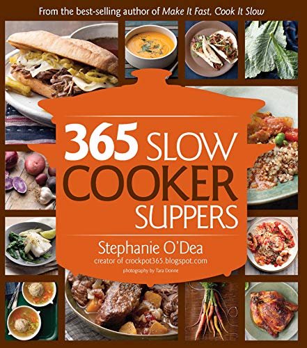 Read 365 Slow Cooker Suppers, written by Stephanie O'Dea Read 365 Slow Cooker Suppers, written by Stephanie O'Dea