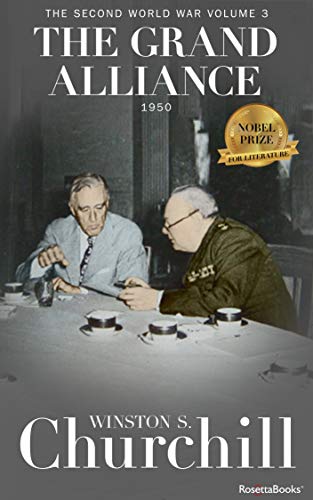 Read The Grand Alliance (Winston S. Churchill The Second World War), written by Winston S. Churchill