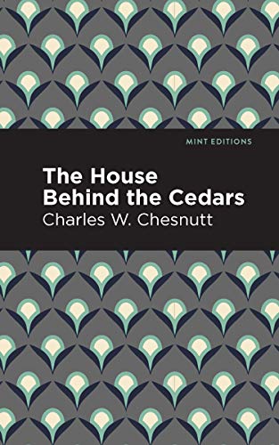 Read The House Behind the Cedars (Black Narratives), written by Charles W. Chestnutt Read The House Behind the Cedars (Black Narratives), written by Charles W. Chestnutt