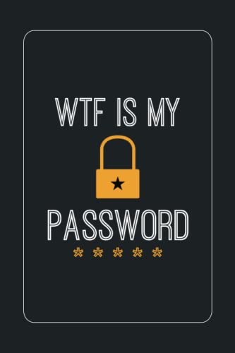 Read WTF Is My Password Book: Internet Password Keeper And Organizer With Alphabetical Tabs (Website, Email Address, Username, Login Password), written by IK Security Journals Read WTF Is My Password Book: Internet Password Keeper And Organizer With Alphabetical Tabs (Website, Email Address, Username, Login Password), written by IK Security Journals