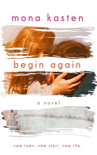Read Begin Again - Allie and Kaden's Story | From the bestselling author of the Maxton Hall series (The Again Series Book 1), written by Mona Kasten