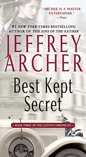 Read Best Kept Secret (Clifton Chronicles Book 3), written by Jeffrey Archer Read Best Kept Secret (Clifton Chronicles Book 3), written by Jeffrey Archer