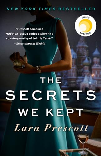 Read The Secrets We Kept: Reese's Book Club: A Novel, written by Lara Prescott Read The Secrets We Kept: Reese's Book Club: A Novel, written by Lara Prescott