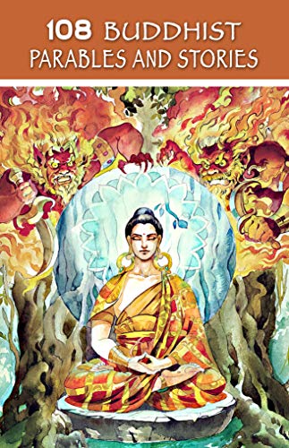 Read 108 Buddhist Parables and Stories (Sacred Wisdom Stories), written by Buddha Gautama