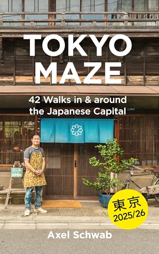 Read Tokyo Maze - 42 Walks in and around the Japanese Capital: A Guide with 108 Photos, 48 Maps, 300 Weblinks and 100 Tips (Japan Travel Guide Book 1), written by Axel Schwab
