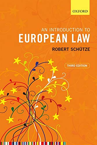 Read An Introduction to European Law, written by Robert Schütze