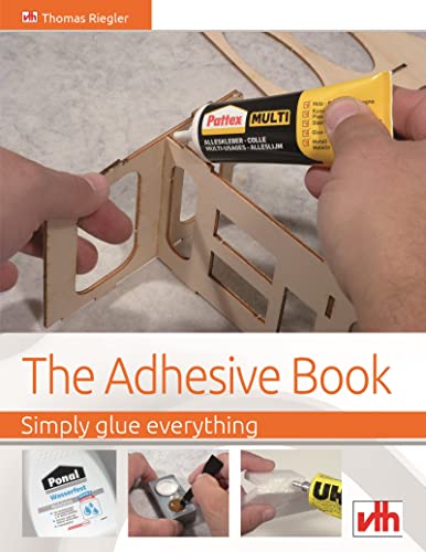 Read The Adhesive Book: Simply glue everything, written by Thomas Riegler Read The Adhesive Book: Simply glue everything, written by Thomas Riegler