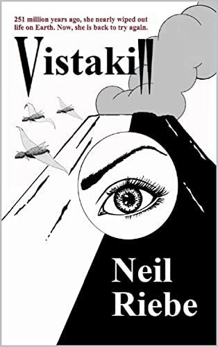 Read Vistakill, written by Neil Riebe Read Vistakill, written by Neil Riebe