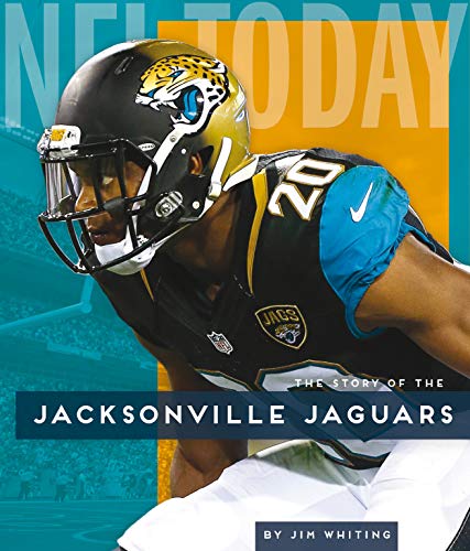 Read Jacksonville Jaguars (NFL Today), written by Jim Whiting