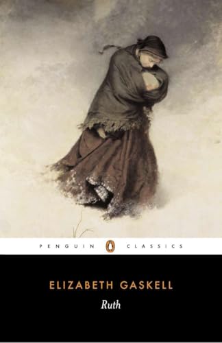 Read Ruth (Penguin Classics), written by Elizabeth Gaskell