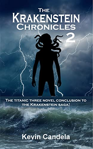 Read The Krakenstein Chronicles 2 (Krakenstein: The Next Regeneration Book 4), written by Kevin Candela Read The Krakenstein Chronicles 2 (Krakenstein: The Next Regeneration Book 4), written by Kevin Candela