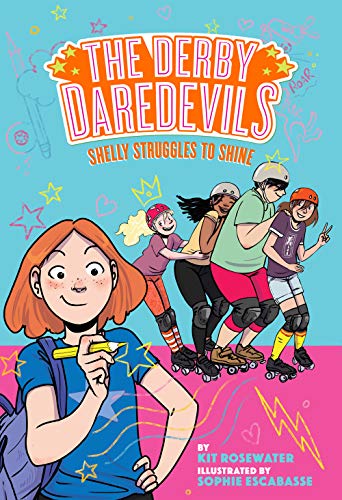 Read Shelly Struggles to Shine (The Derby Daredevils Book #2), written by Kit Rosewater