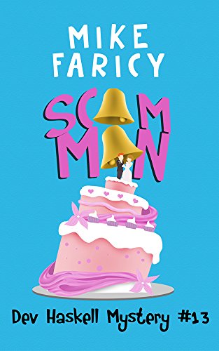 Read Scam Man (Dev Haskell Private Investigator Book 13) (Dev Haskell - Private Investigator), written by Mike Faricy