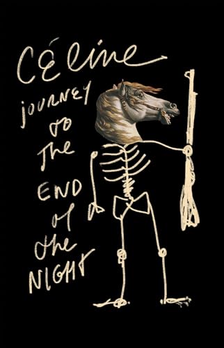 Read Journey to the End of the Night, written by Louis-Ferdinand Céline