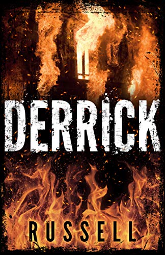 Read Derrick: The Second Installment of Gavin Nolan Biography (The Gavin Nolan Biography Book 2), written by Russell