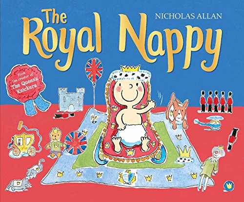 Read The Royal Nappy, written by Nicholas Allan
