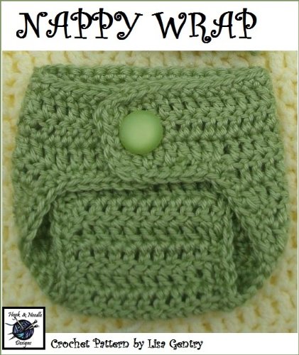 Read NAPPY WRAP - Diaper Cover - Crochet Pattern 103 - in 3 sizes (Lisa's Baby Collection Book 50), written by Lisa Gentry Read NAPPY WRAP - Diaper Cover - Crochet Pattern 103 - in 3 sizes (Lisa's Baby Collection Book 50), written by Lisa Gentry