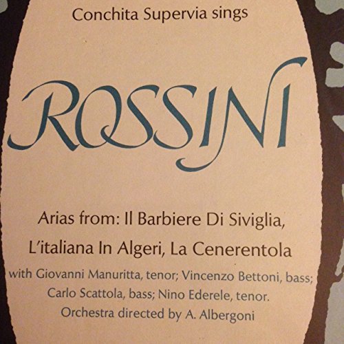 Read CONCHITA SUPERVIA - IN ARIAS AND SCENES FROM ROSSINI OPERAS - vinyl lp. IL BARBIERE di SIVIGLIA / L'ITALIANA IN ALGERI / LA CENERENTOLA, written by CONCHITA SUPERVIA
