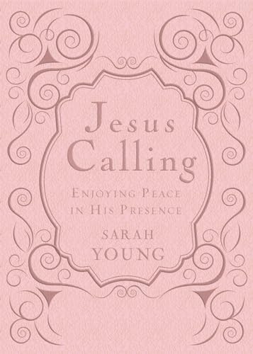 Read Jesus Calling, Pink Leathersoft, with Scripture References; Enjoying Peace in His Presence (a 365-Day Devotional), written by Sarah Young Read Jesus Calling, Pink Leathersoft, with Scripture References; Enjoying Peace in His Presence (a 365-Day Devotional), written by Sarah Young