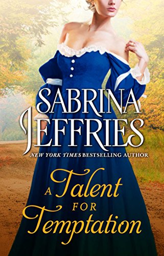 Read A Talent for Temptation (The Sinful Suitors), written by Sabrina Jeffries