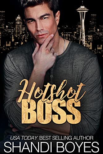 Read Hotshot Boss (One Night Only Book 1), written by Shandi Boyes