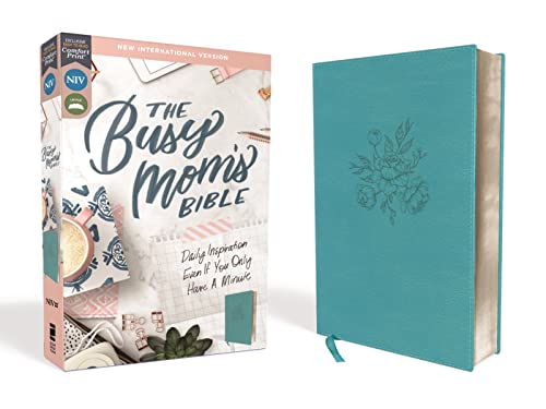 Read NIV, The Busy Mom's Bible, Leathersoft, Teal, Red Letter, Comfort Print: Daily Inspiration Even If You Only Have One Minute, written by Zondervan Read NIV, The Busy Mom's Bible, Leathersoft, Teal, Red Letter, Comfort Print: Daily Inspiration Even If You Only Have One Minute, written by Zondervan