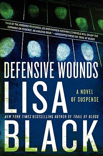 Read Defensive Wounds: A Novel of Suspense (Theresa MacLean series Book 4), written by Lisa Black