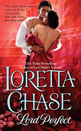 Read Lord Perfect (Carsington Family Series Book 3), written by Loretta Chase