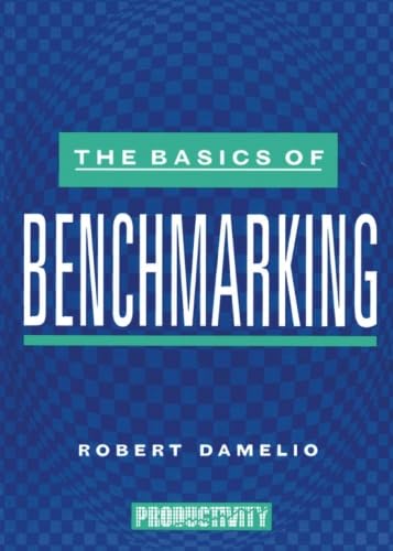 Read The Basics of Benchmarking, written by Robert Damelio