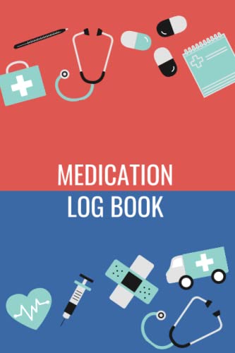 Read Medication Log Book: Daily Medication | Medication Checklist Organizer Journal | Medicine tracker Journal | Medicine Dosage record book, written by Netjer Books