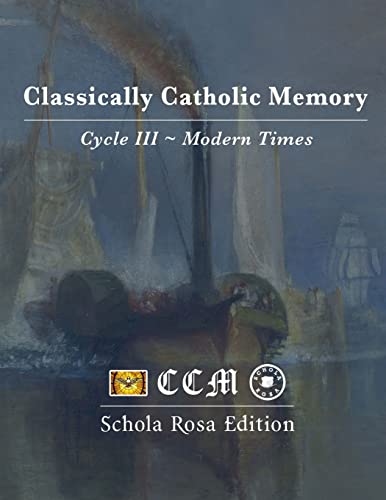 Read C3-CCM-Schola Rosa Edition: Schola Rosa Edition, written by Classically Catholic Memory