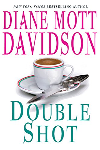 Read Double Shot (Goldy Schulz Book 12), written by Diane Mott Davidson Read Double Shot (Goldy Schulz Book 12), written by Diane Mott Davidson