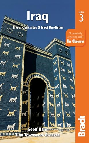Read Iraq: The Ancient Sites & Iraqi Kurdistan (Bradt Travel Guide), written by Geoff Hann; Tina Townsend-Greaves Read Iraq: The Ancient Sites & Iraqi Kurdistan (Bradt Travel Guide), written by Geoff Hann; Tina Townsend-Greaves