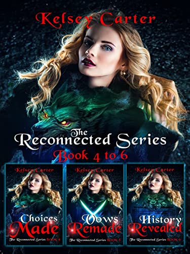 Read The Reconnected Series Boxed Set 2: An Erotic Paranormal Romance Series (The Reconnected Series Boxed Sets), written by Kelsey Carter