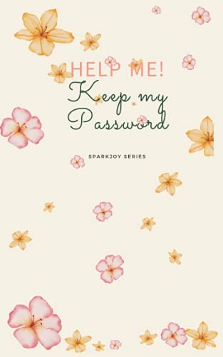 Read HELP ME! Keep my Password: SPARKJOY SERIES (SPARKJOY SEIRES), written by MR Noppol Klangtanasan