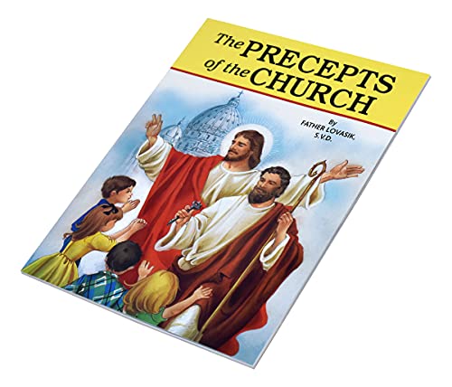 Read The Precepts of the Church (St. Joseph Picture Books (Paperback)), written by Lawrence G Lovasik