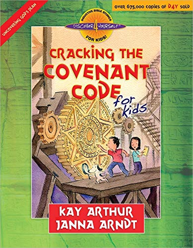Read Cracking the Covenant Code for Kids (Discover 4 Yourself Inductive Bible Studies for Kids), written by Kay Arthur; Janna Arndt