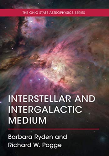 Read Interstellar and Intergalactic Medium, written by Barbara Ryden Read Interstellar and Intergalactic Medium, written by Barbara Ryden