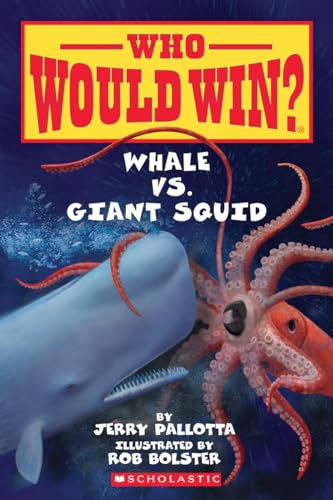 Read Whale vs. Giant Squid ( Who Would Win? ), written by Jerry Pallotta Read Whale vs. Giant Squid ( Who Would Win? ), written by Jerry Pallotta