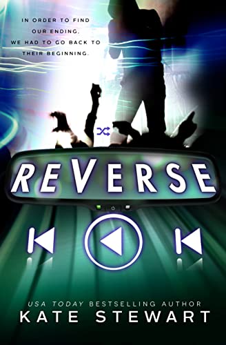 Read Reverse (The Bittersweet Symphony Duet Book 2), written by Kate Stewart