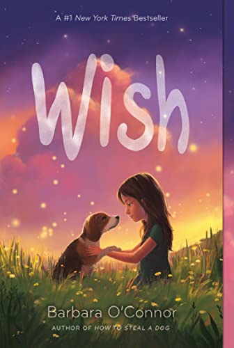 Read Wish, written by Barbara O'Connor Read Wish, written by Barbara O'Connor