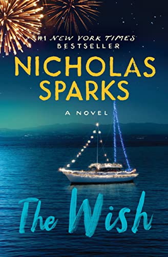 Read The Wish, written by Nicholas Sparks